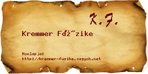 Kremmer Füzike névjegykártya